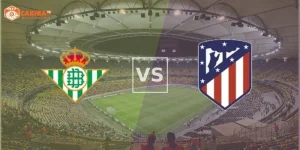 real-betis-vs-atletico